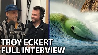 Troy Eckert Surf Splendor Podcast Episode 448