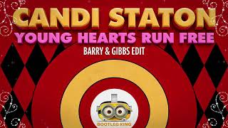 Candi Staton - Young Hearts Run Free (Barry & Gibbs Edit)