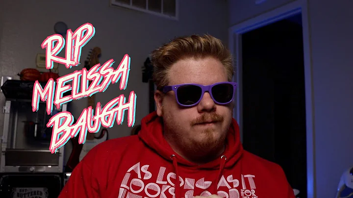 RIP Melissa Baugh