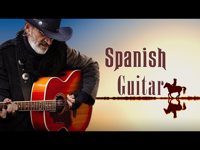 Spanish Guitar Best Hits - Most Beautiful Relaxing Spanish Guitar Music Ever... class=