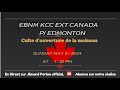 Ebnm kcc  p  edmonton culte douverture de la moisson 1ere partie