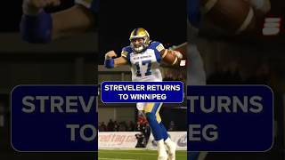 Chris Streveler RETURNS to the Winnipeg Blue Bombers! #bluebombers #cfl #cflfootball