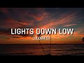 Meajo - Lights Down Low (Slowed/Lyrics) | &quot;Take it slow, put it down on me&quot; [Tiktok Remix]