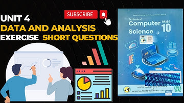 Computer Class 10 | Unit 4 | Data and Analysis | Exercise Short Questions Solved | Federal Board2025