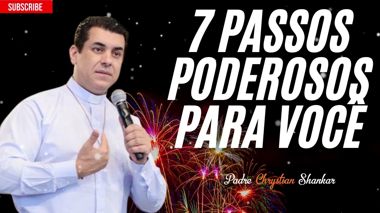 7 Passos Poderosos para se Tornar uma Pessoa Mais Madura - por Padre Christian Shankar
