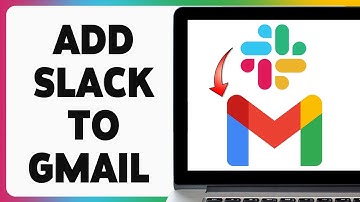 How To Add Slack To Gmail 2024 | Integrate Slack with Gmail | Gmail-Slack Integration Tutorial
