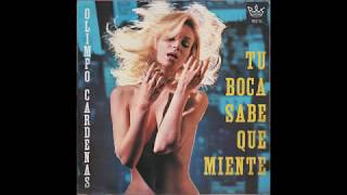 Olimpo Cárdenas – Tu boca sabe que miente – México 1968 - LP