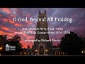 O God, Beyond All Praising (Richard Proulx)