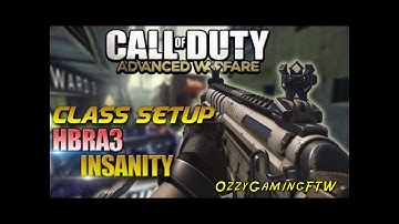 OzzyGamingFTW: Best Class Setup And Review Insanity Advanced Warfare (With Clips And Triple Kill)