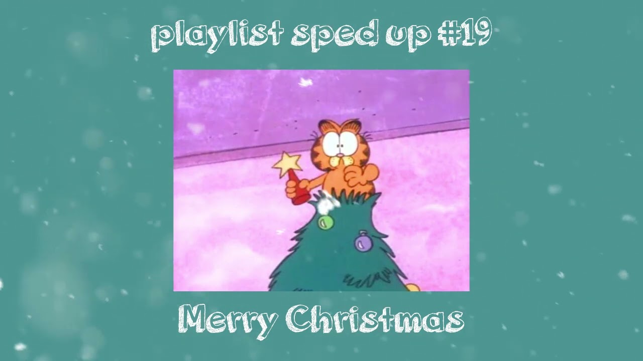 A Good Hour Of Good Old Classic Christmas Songs Playlist Sped Up 19 A Good Hour Of Good Old Classic Christmas Songs Playlist Sped Up 19