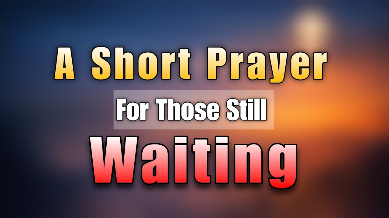Prayer for When You’re Tired of Waiting on God’s Answer | Morning Prayer Today