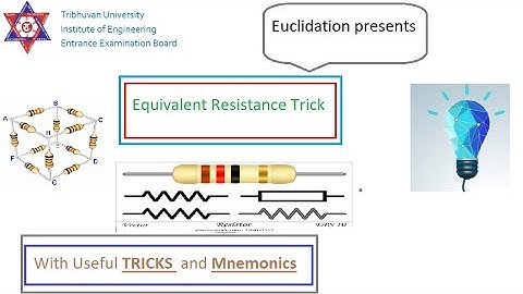Equivalent Resistance across cube Trick IOE CEE