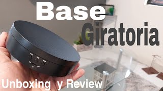 Base Giratoria  con 3 Velocidades (Display Stand) -Unboxing y Review-