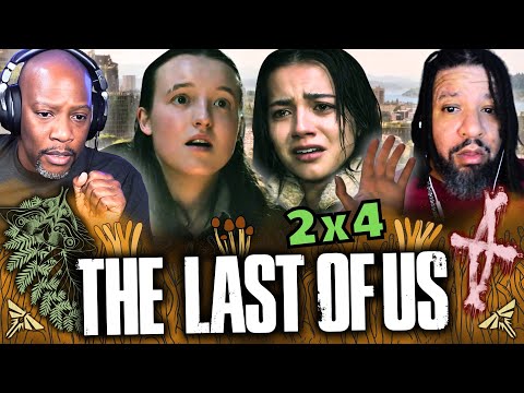 They're Not Kids Anymore - THE LAST OF US Season 2 Episode 4 Reaction – Day One