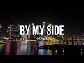 DEAMN - By My Side (Lyrics)