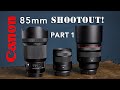 Sharpest 85mm lens for Canon R5 RF 85mm f2 Macro v RF 1.2 L USM v EF Sigma Art 1.4 EOS Review Part 1