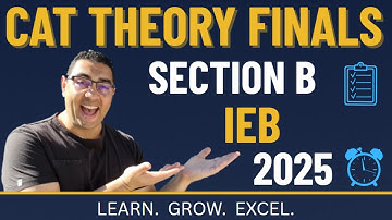 🔥IEB CAT Theory Final 2024 AND 2025 Supplementary | SECTION B (Part 2) | Q4- Q7 | Mr. Hambury