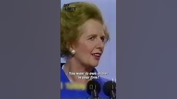 Margaret Thatcher DESTROYS Socialism
