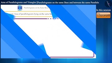 Parallelograms on the same base and between the same parallels | Part 1/3 | English | Class 9