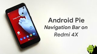 Android P Navigation Bar for Redmi 4x and Redmi Series on Android Pie ROMS | Android Organisation screenshot 2