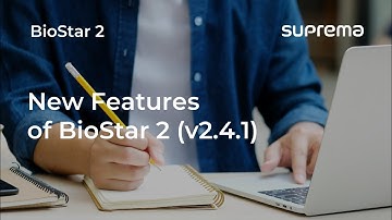 [BioStar 2] Webinar: New Features of BioStar 2(v2.4.1) l Suprema