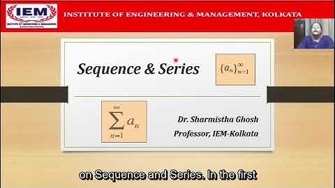 Sequence and Series - Lecture 2 - Concept of Limit, Convergence and Divergence of a Sequence