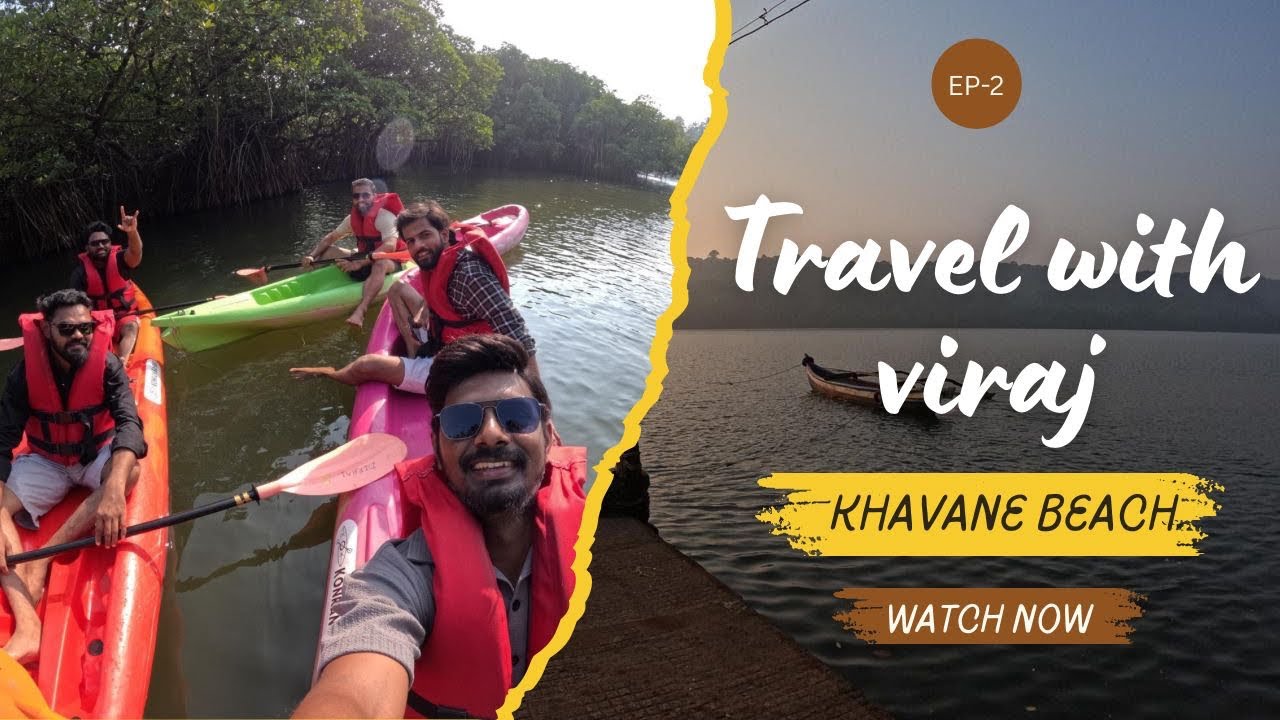 Khavane beach 🏖️ | kayaking 🚣‍♂️🚣‍♀️| best experience ever ❤️ 