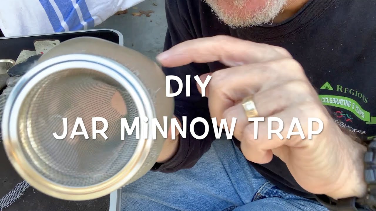 DIY Jar Minnow Trap 