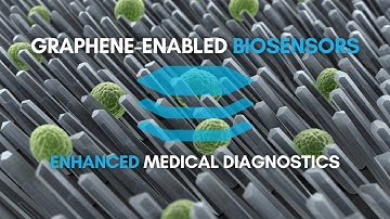 Graphene Applications - Biosensors for Medical Diagnostics