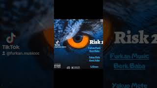 Furkan Music, Berk Baba, Yakup Mete, Umut Yağcı, Lil Deem, Psikopat - Risk 2 #teaser #keşfet