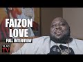 Faizon Love on Katt Williams & Kountry Wayne Dissing Him, Diddy, Suge Knight, 2Pac (Full Interview)