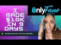 How I made $10k on OnlyFans in 9 Days (Tips & Tricks)