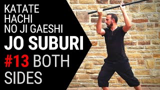 #13 Jo Suburi on Both Sides (Katate Hachi No Ji Gaeshi)