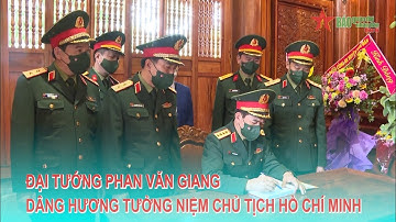 Đại tướng Phan Văn Giang dâng hương tưởng niệm Chủ tịch Hồ Chí Minh