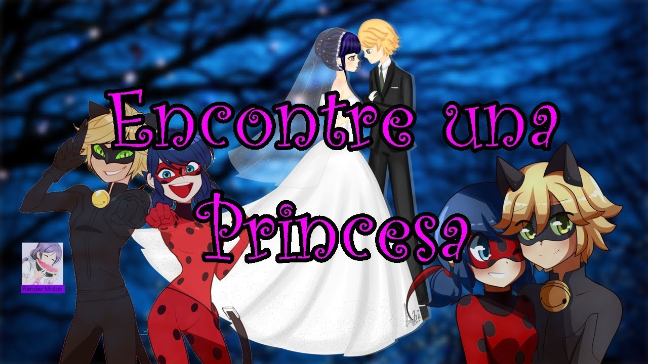 😍 *Encontré Una Princesa*💖 Rap Romantico (Mc Richix) [Miraculous Ladybug]
