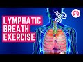 Lymph Cleansing Breathing Exercise | TAKE A DEEP BREATH | Breathing Exercises