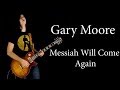 Messiah Will Come Again - Gary Moore; Cover by Andrei Cerbu