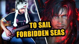 Final Fantasy Xvi  To Sail Forbidden Seas Goes Metal eikon Boss Theme