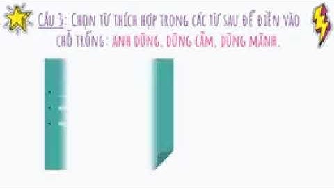 Luyện từ và câu  Mở rộng vốn từ  Dũng cảm tiết 2   tuần 26  Tiếng Việt 4 OLM VN