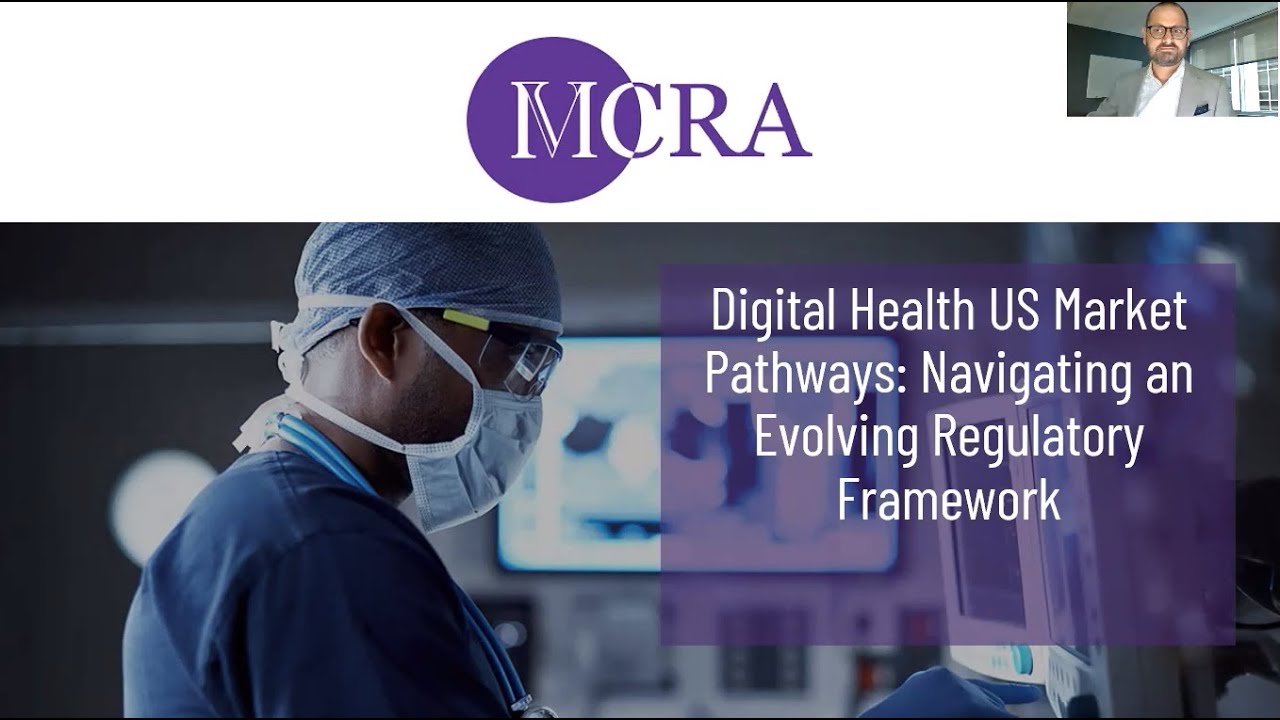 Digital Health US Market Pathways: Navigating an Evolving Regulatory Framework