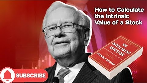 How to Calculate the Intrinsic Value of a Stock like Benjamin Graham! (Step by Step)