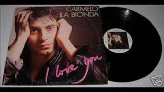 Video thumbnail of "Carmelo La Bionda - I Love You"