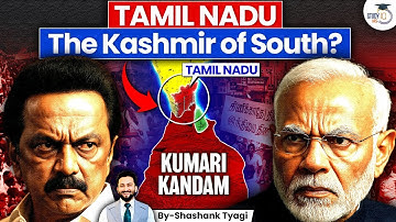 Is Tamil Nadu Becoming the ‘Kashmir of the South’? | Centre–State Tensions Explained | StudyIQ IAS