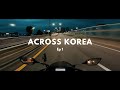 Motorcycle Ride Across South Korea in 8 days - EP1(from Seoul to Wando)