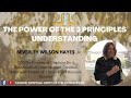 Beverley wilson hayes  the power of the 3 principles understanding