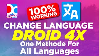 How To change Language Droid 4x Android Emulato-|Switch✅Languages Droid 4x Android Emulator