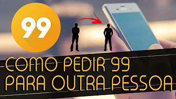 Como chamar o 99 para uma outra pessoa?
