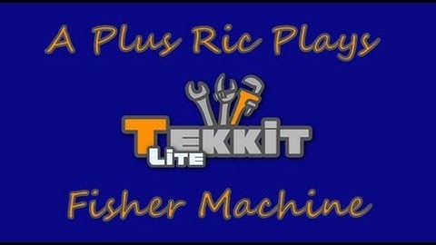 Tekkit Lite: Automatic Fisher Machine