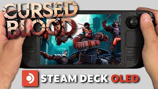 Cursed Blood | Steam Deck Oled | RAW Gameplay Performance | Early Access Sneak Peek