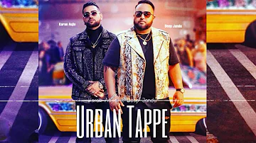 Urban Tappe : Deep Jandu ft. Karan Aujla new punjabi song | Rehaan Records | Royal Gang Music